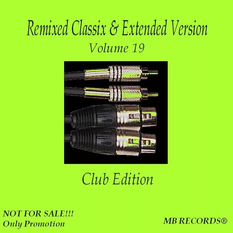 Extended version. Remixed classix &amp; extended versions - vol.01. remixed classix &amp; extended version lossless. remixed classix extended version vol.51.