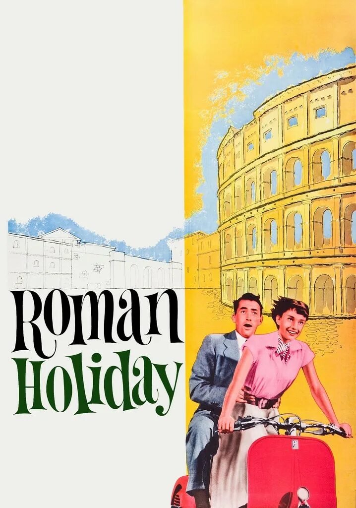 Roman Holiday 1953. Римские каникулы Постер. Римские каникулы плакат.