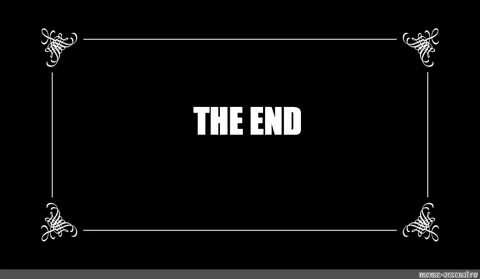 The end meme