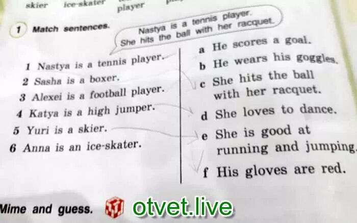 Match sentences 1 7. 1 Match sentences 1 Nastya is a Tennis Player. She Hits the Ball with her Racquet.. She likes to Play she likes to Jump she likes to Run.