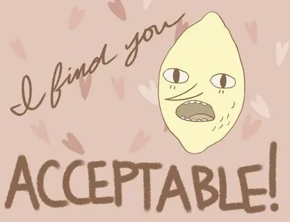 Acceptable