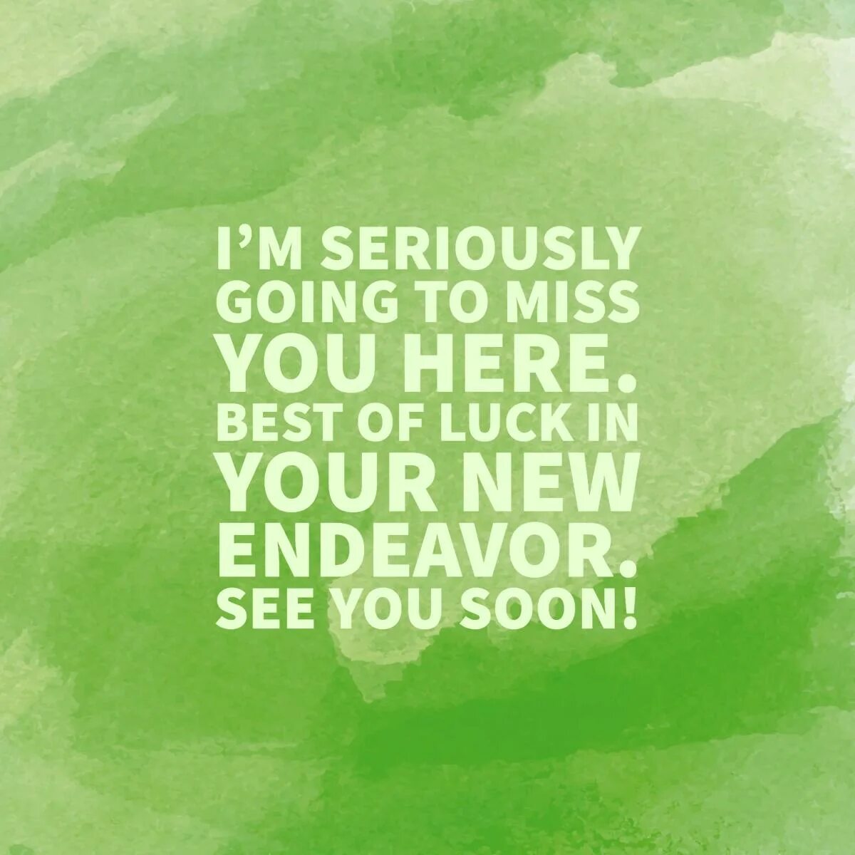 Message goodbye. A farewell to a colleague. goodbye colleague. goodbye card to a colleague. farewell card for colleague.