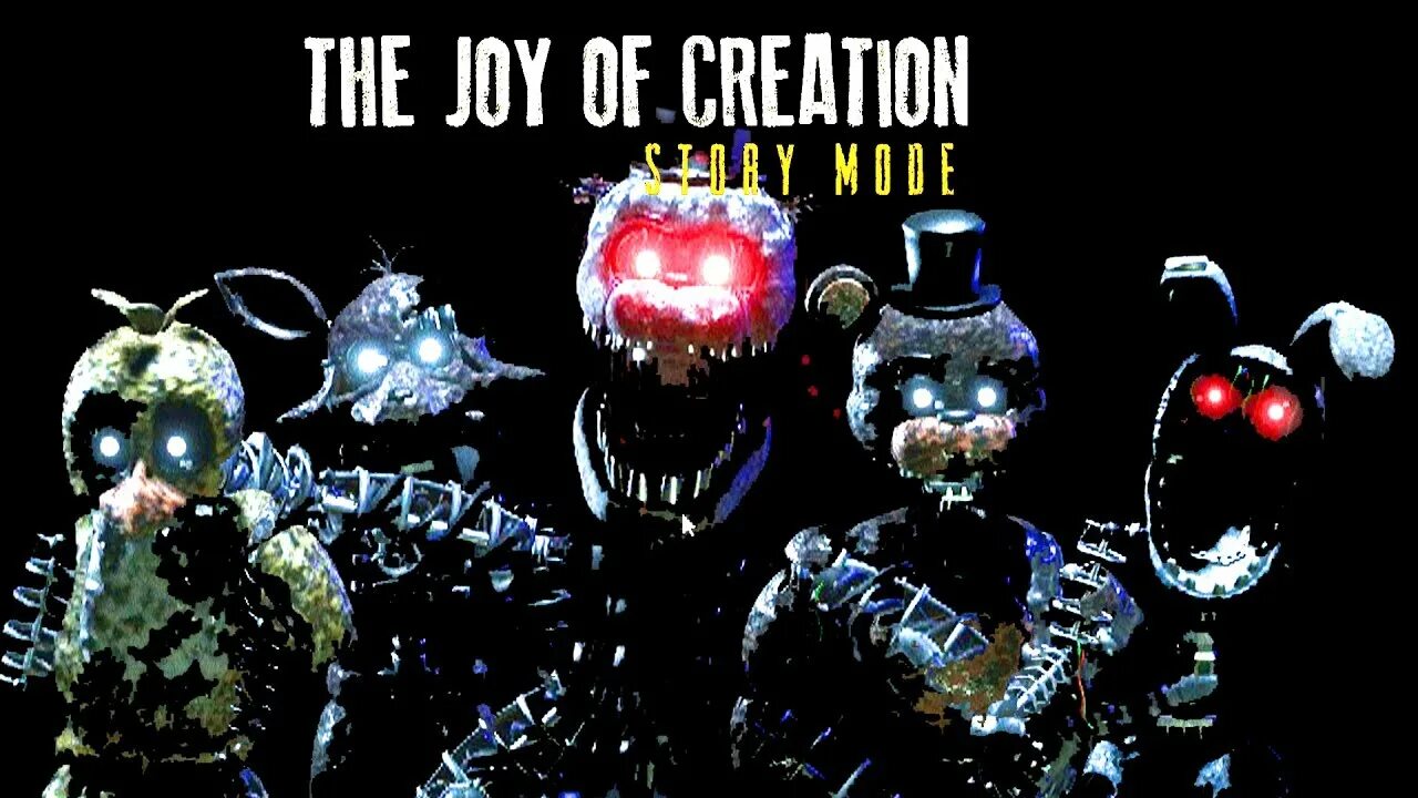 Fnaf the joy of story. TJOC story Mode. The Joy of Creation story Mode Бонни. TJOC story Mode Creation. Зе Джой оф Криэйшн стори мод.