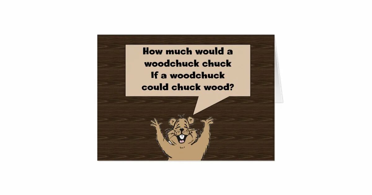 Скороговорка Woodchuck Chuck. How much Wood скороговорка. How much would a Woodchuck Chuck. How much would a Woodchuck Chuck скороговорка.