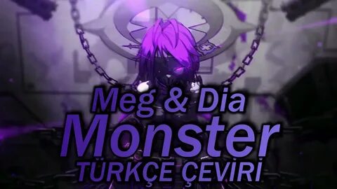 Meg dia monster