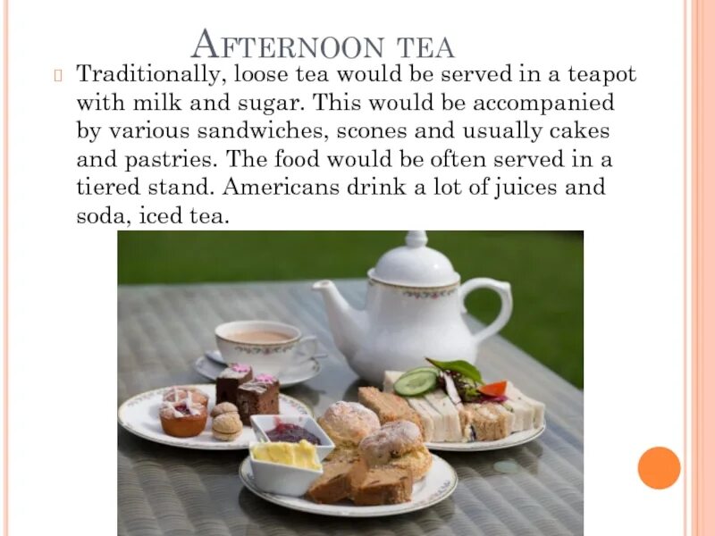 Afternoon предложения. Презентация British food. Afternoon Tea in Britain. Tea Cha English afternoon Tea Loose Tea. Food traditions in great Britain.