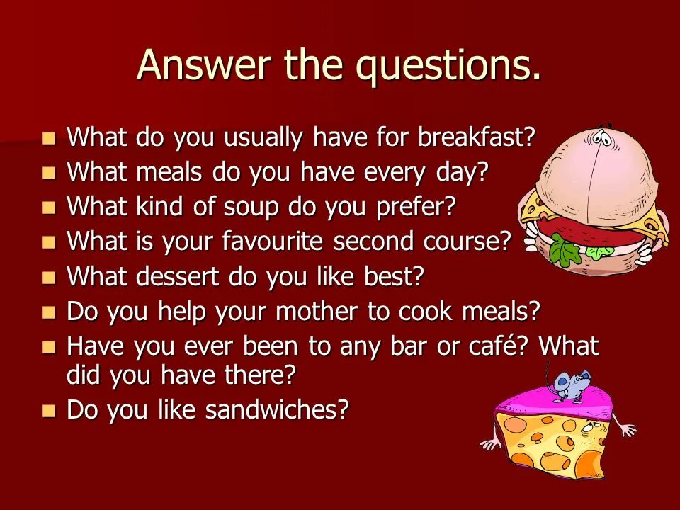 Are you doing dishes. What do you usually have for Breakfast. What do you eat for Breakfast. What do you have for Breakfast lunch dinner. Questions and answers для презентации.