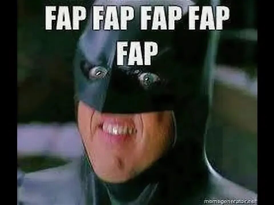 Its time to fap. Fap time. fap time mem. time to fap. time mem.