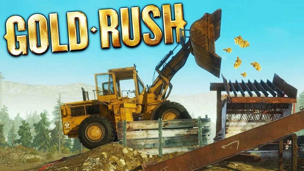 Голд раш игра. Золотая лихорадка (Gold Rush). Gold Rush фронтальный погрузчик. Голд Раш геймплей. Игры про добычу золота.