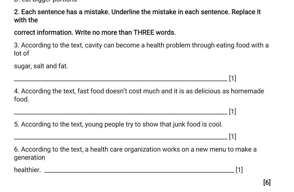 Each sentence. Underline the correct Word in each sentence. Correct each sentence. Mistakes underline. Write a sentence for each situation