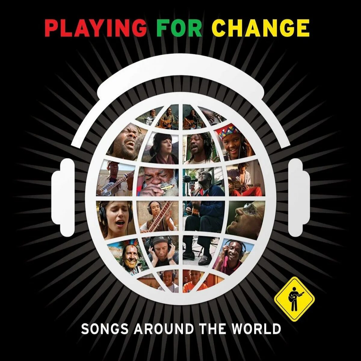 Песня around me. Playing for change. Playing for change Song around the World. Playing for change Band. Around the World around the World песня.