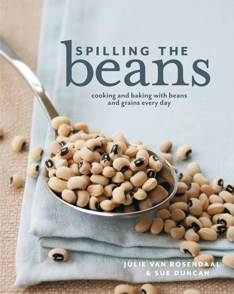 Spilling the Beans. Cooking Beans. Beans перевод. Джули Ван.