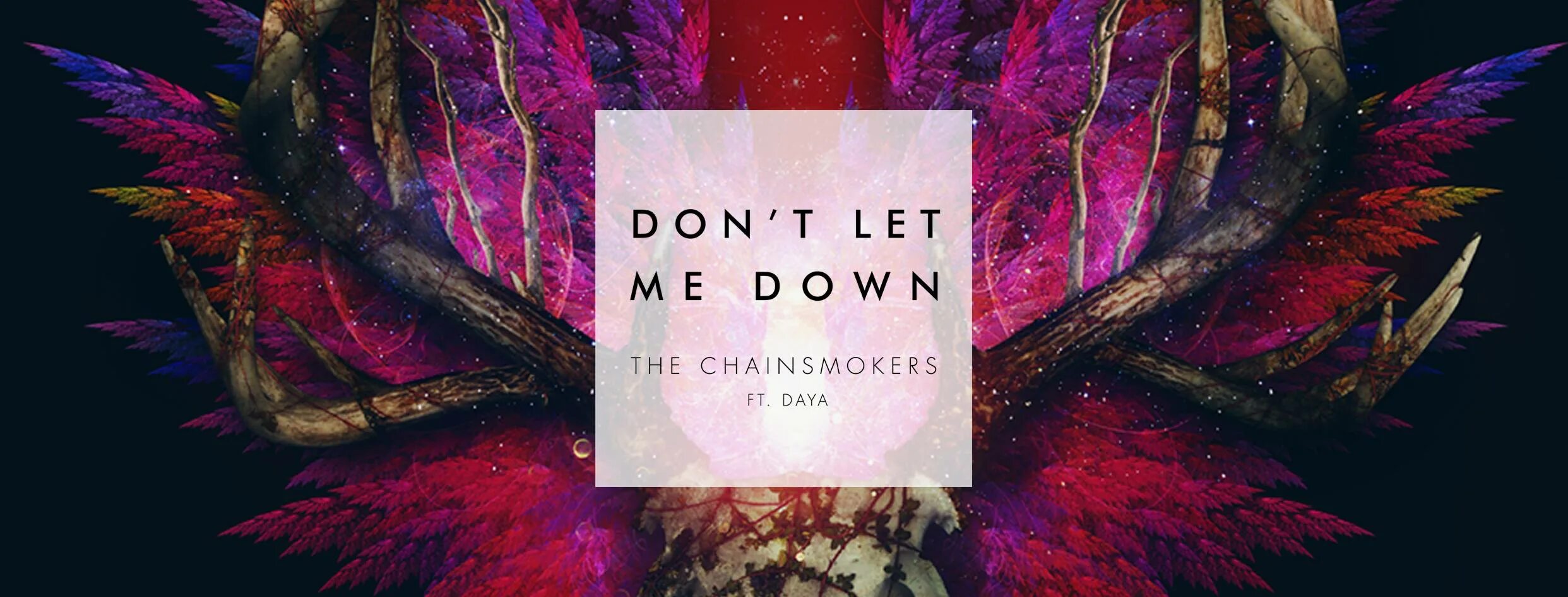 The Chainsmokers Daya. Don`t Let me down. The Chainsmokers don't Let me down обложка. Don't Let me down Daya обложка. The chainsmokers feat daya