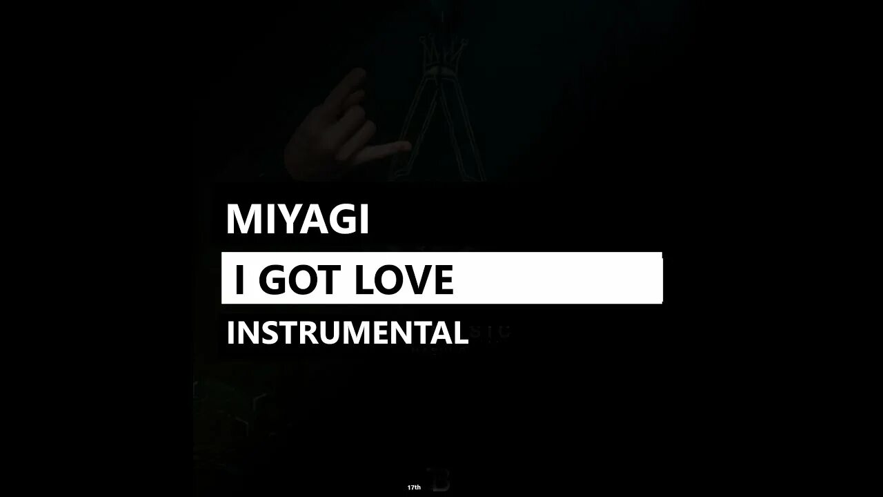 Мияги i got love. I got love слова. Ай гот лав. I got love. I got love минус.