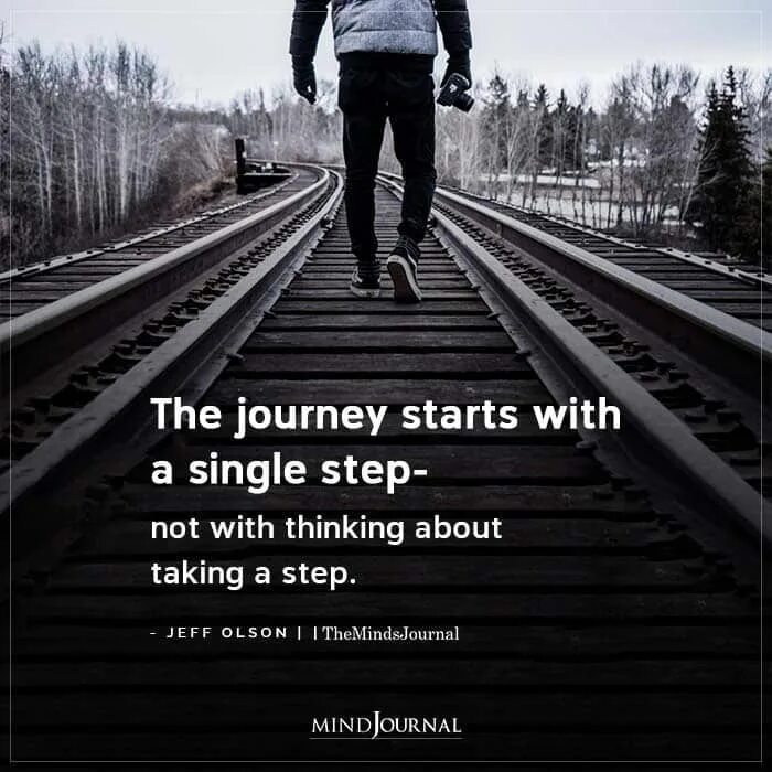 Start a journey. The next Step in the Journey.