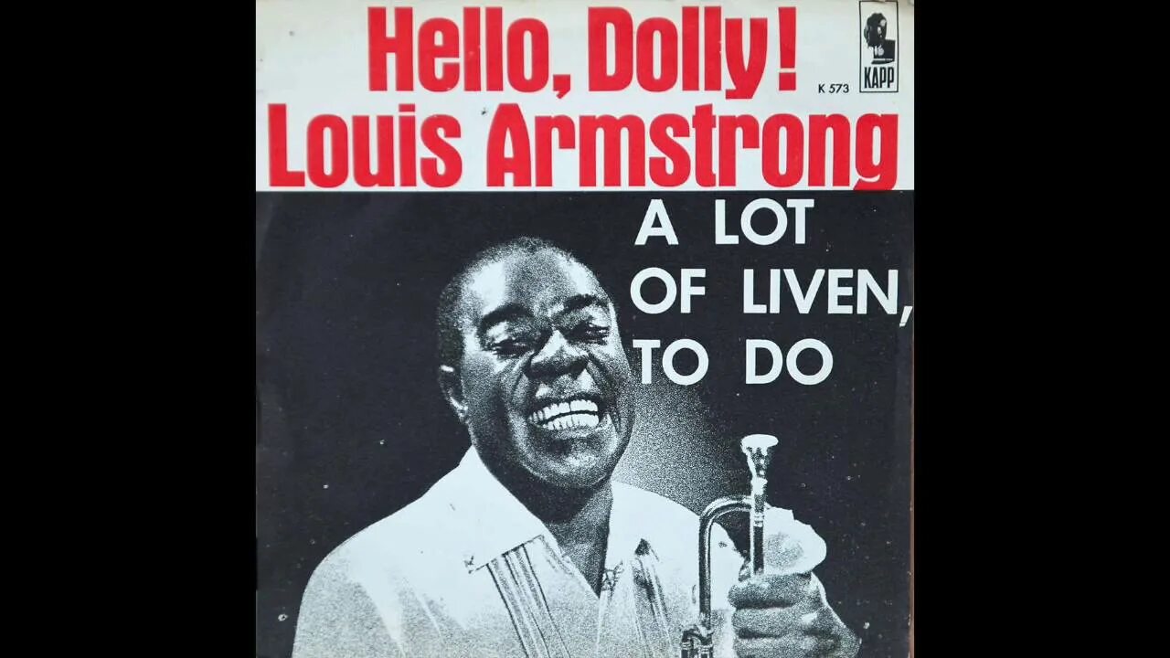 Армстронг хелло долли. Louis Armstrong - hello, Dolly! (1964). Луи Армстронг hello Dolly. Hello Долли Армстронг. Hello Dolly посвящение Луи Армстронг.