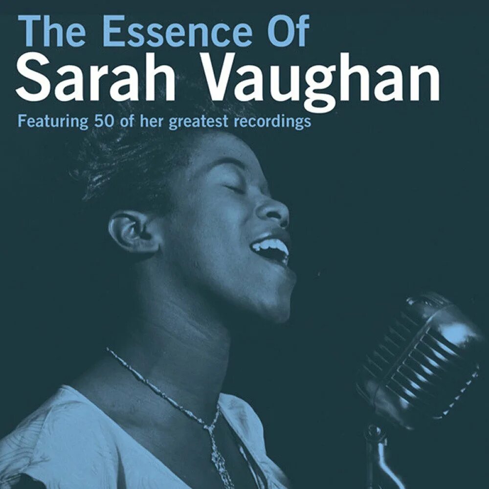 Слушать sarah. Sarah Vaughan. The Essential Sarah Vaughan. Sarah Vaughan - you're mine you. Sarah Vaughan - the Fool on the Hill.