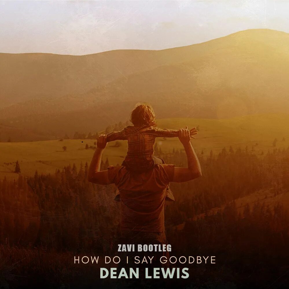 How bo i say Goodbye. Dean-Lewis-Memories. Dean Lewis - how do i say Goodbye (Frank Walker Remix). Bye Bye трек лицо.