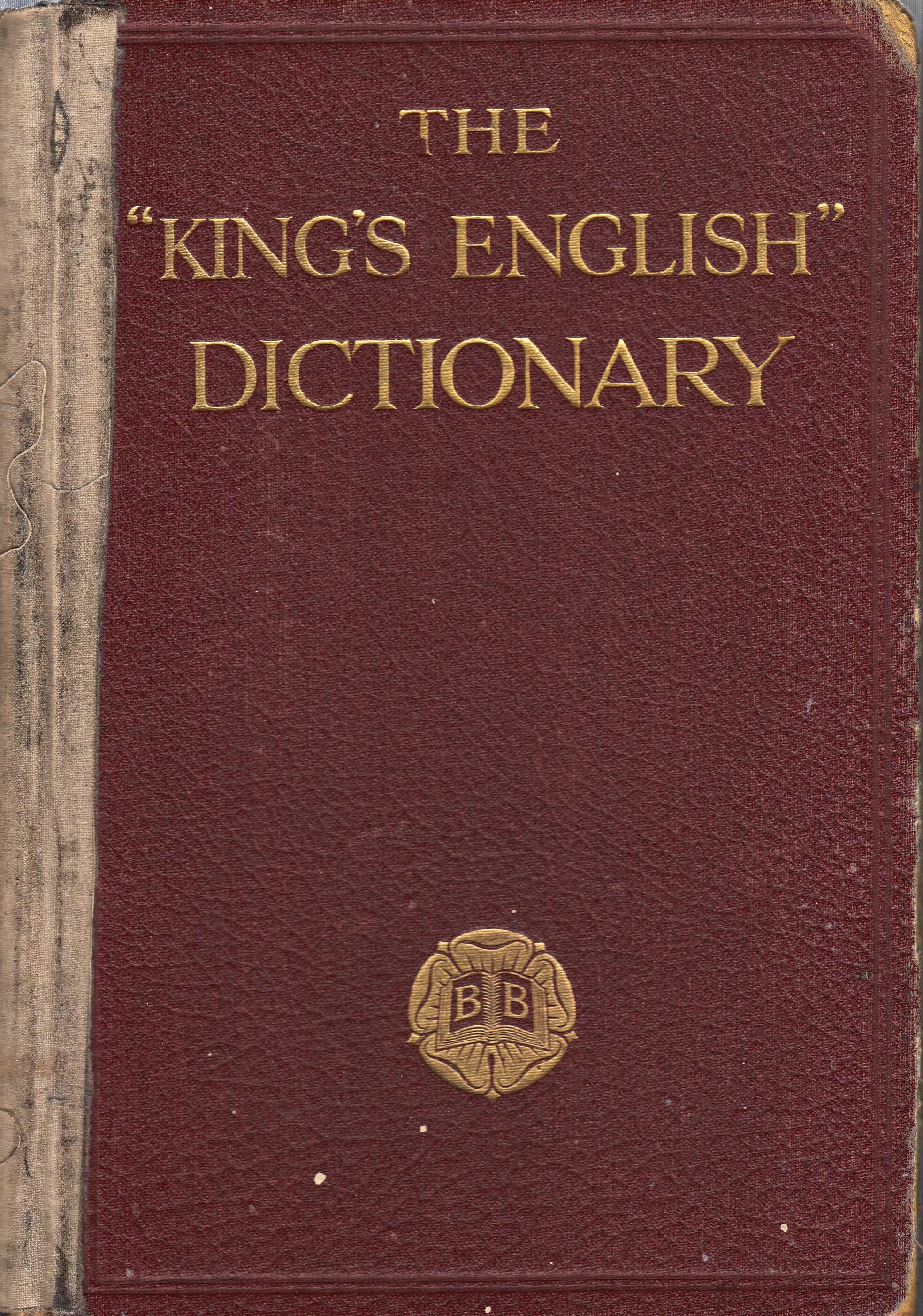 Книга короли школы. English Dictionary book. The King's English books. English only Dictionary. Popular books in English.