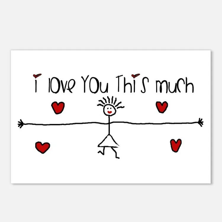 This is you and. Love you this much. расшифровки i love you. i love you this much открытка. картинки i love you забавные.