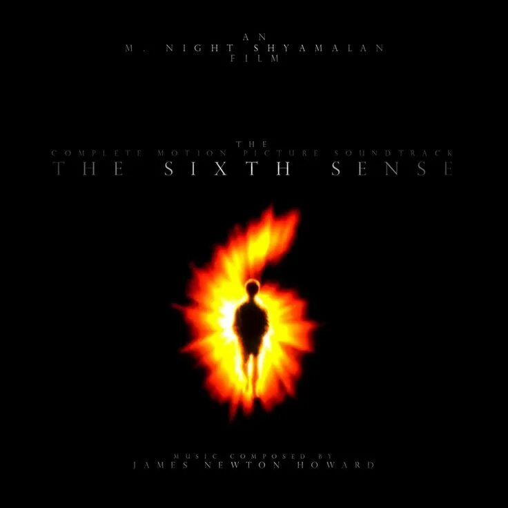 Feeling the complete. Шестое чувство фильм 1999. James Newton Howard the sixth sense 1999. Шестое чувство Постер. Шестое чувство обложка.