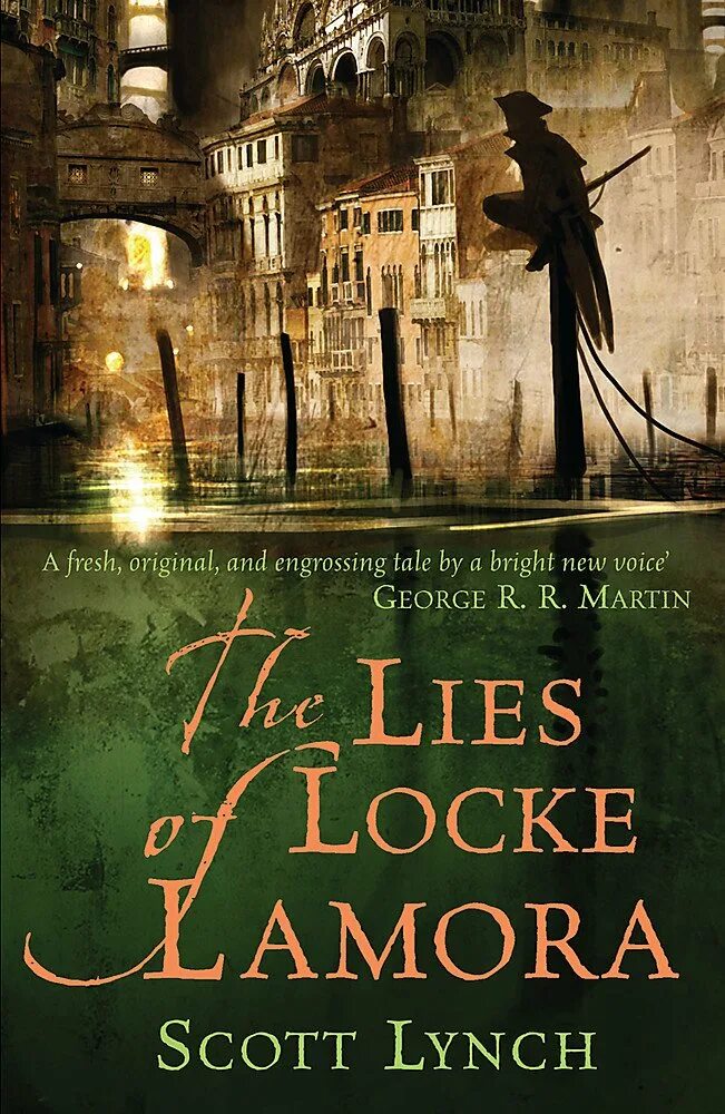 Скотт линч книги. The Lies of Locke Lamora. Скотт Линч обманы Локки Ламоры. Скотт Линч (Scott Lynch.