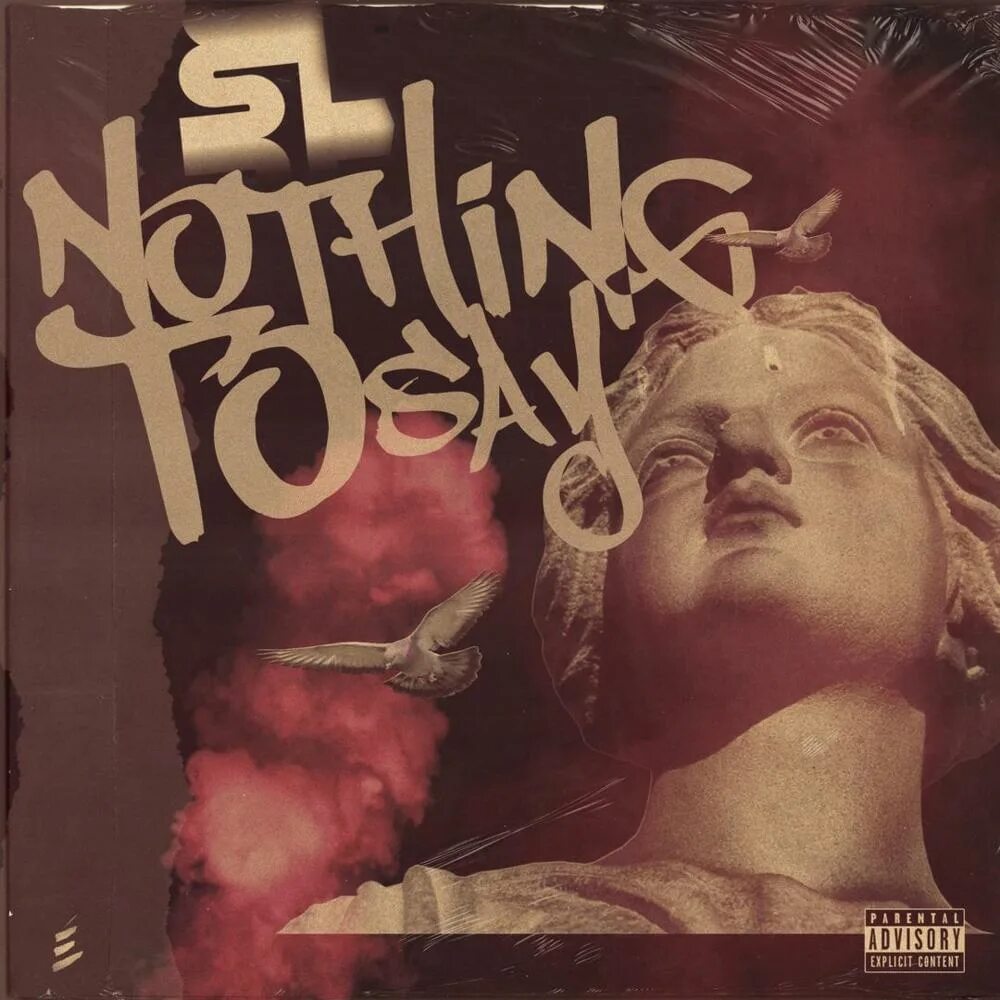 L have nothing. Nothing to say.