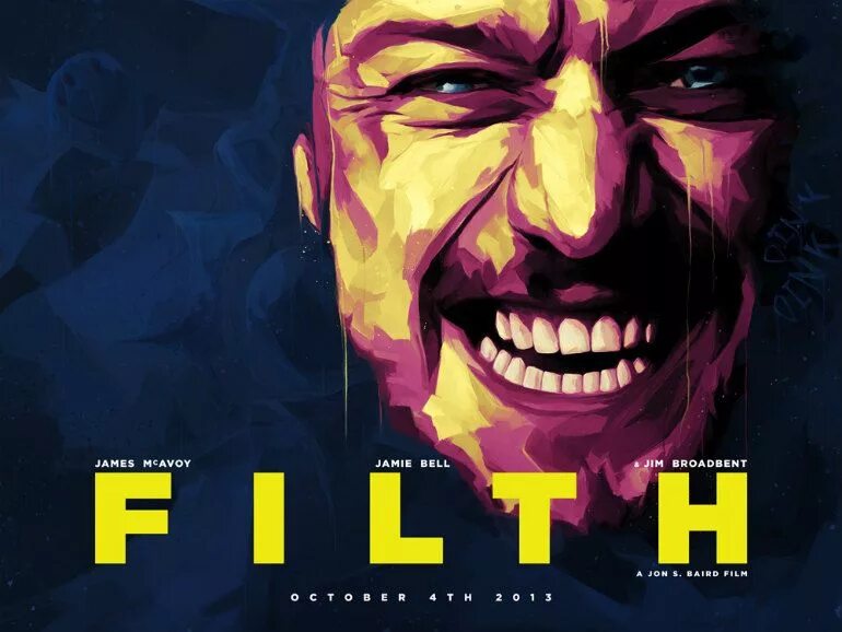 Same rules. Filth 2013 poster. Грязь Постер.