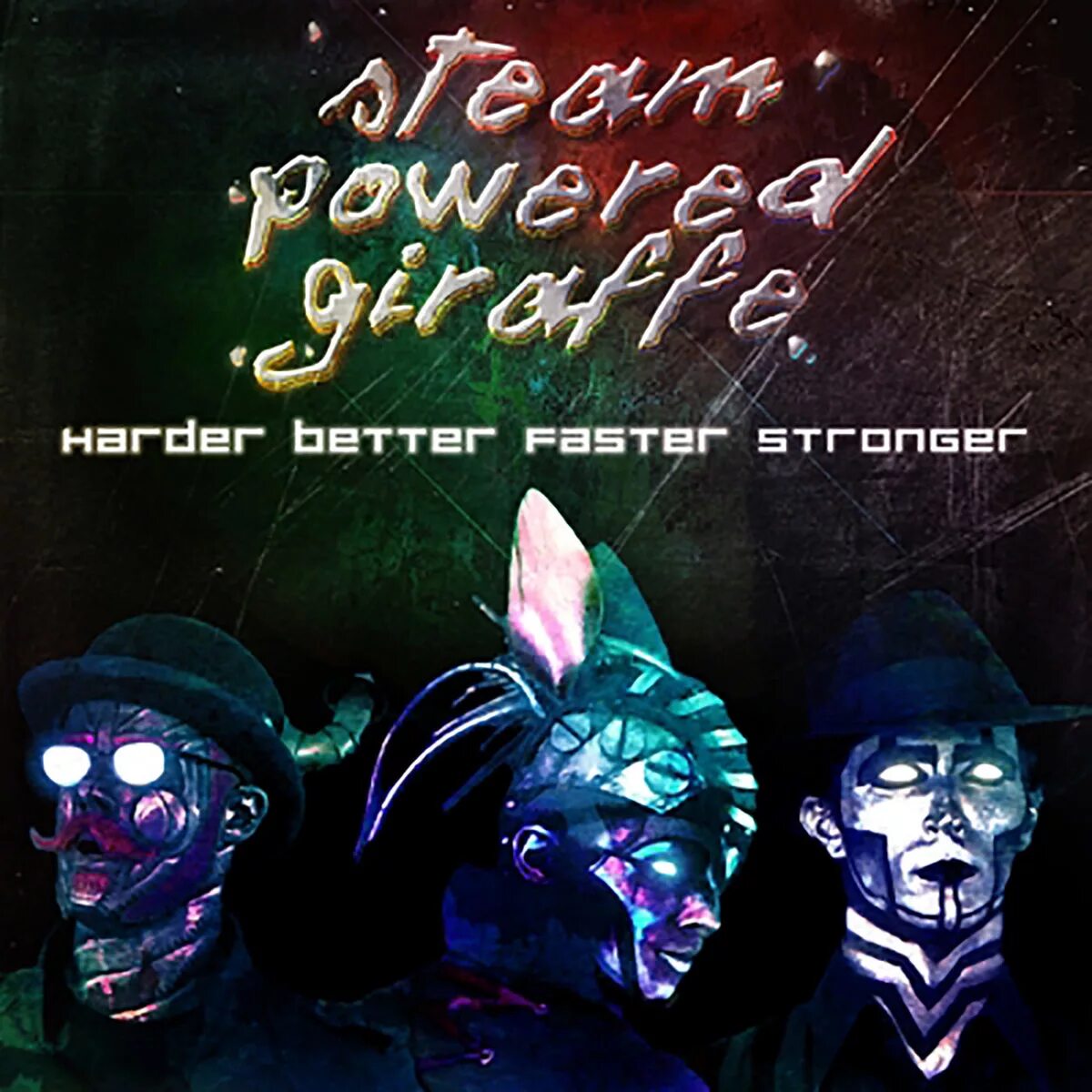 Faster and harder текст. Harder better faster stronger обложка. Daft Punk harder better faster stronger обложка. Steam Powered Giraffe album Cover. Картина Дафт панк harder better faster stronger.