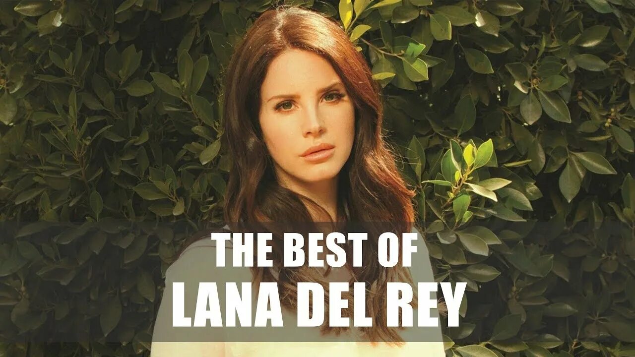 Lana del Rey Greatest Hits. Lana del Rey beautiful people beautiful. Песни lana del rey beautiful