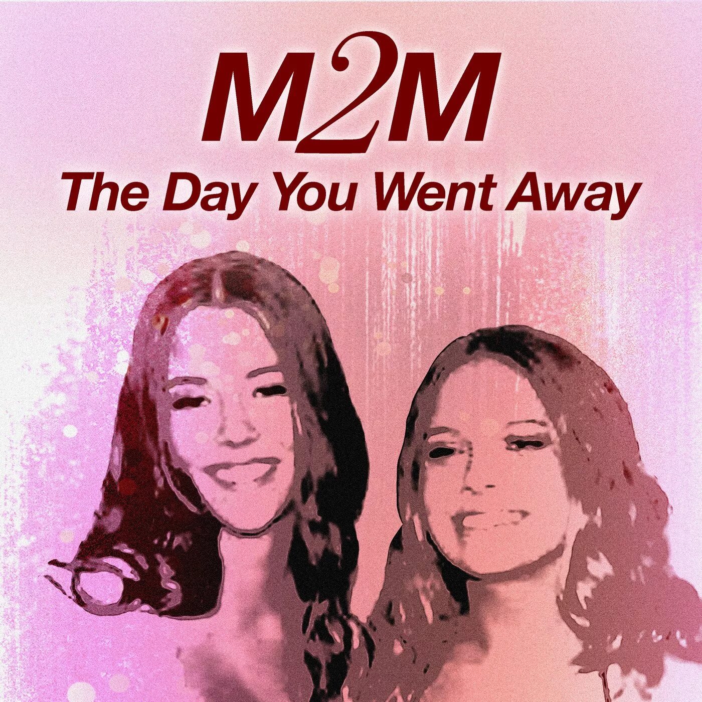 M2m - the Day you went away. M2m Music. Две дей. A2m исполнитель. Did you go away