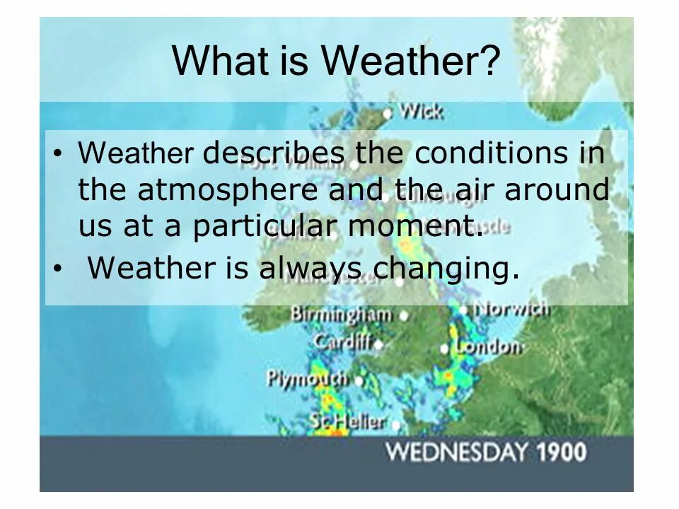 What is the weather forecast. Презентация about weather. weather and climate 5 класс. weather conditions. weather презентация 4 класс.