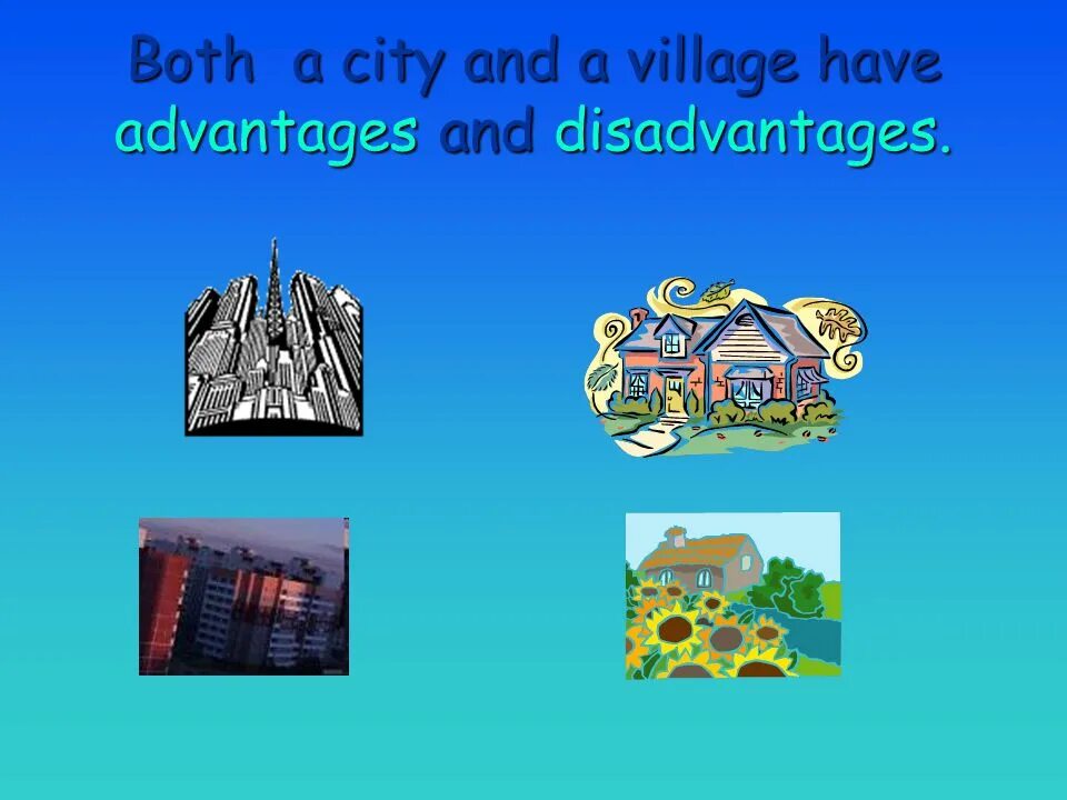 City and Country презентация. Life in the City and in the Country тема по английскому. Living in the City and in the Country. City Town Village Country разница. City and village advantages and disadvantages