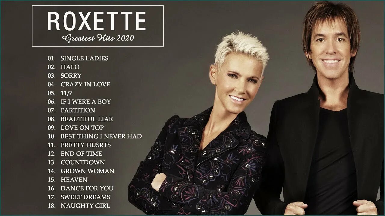 Roxette collection 2021. Roxette 2022. Роксет мастобин лав. Roxette солистка 2018. Песни группы роксет слушать