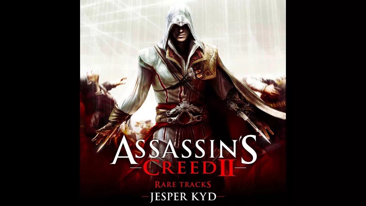 Assassin's Creed 2 Йеспер КЮД. Jesper Kyd Assassin's Creed 2. Jesper Kyd Assassin's Creed OST. Assassin's Creed 2 Brotherhood Йеспер КЮД.
