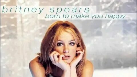 Born to be happy britney