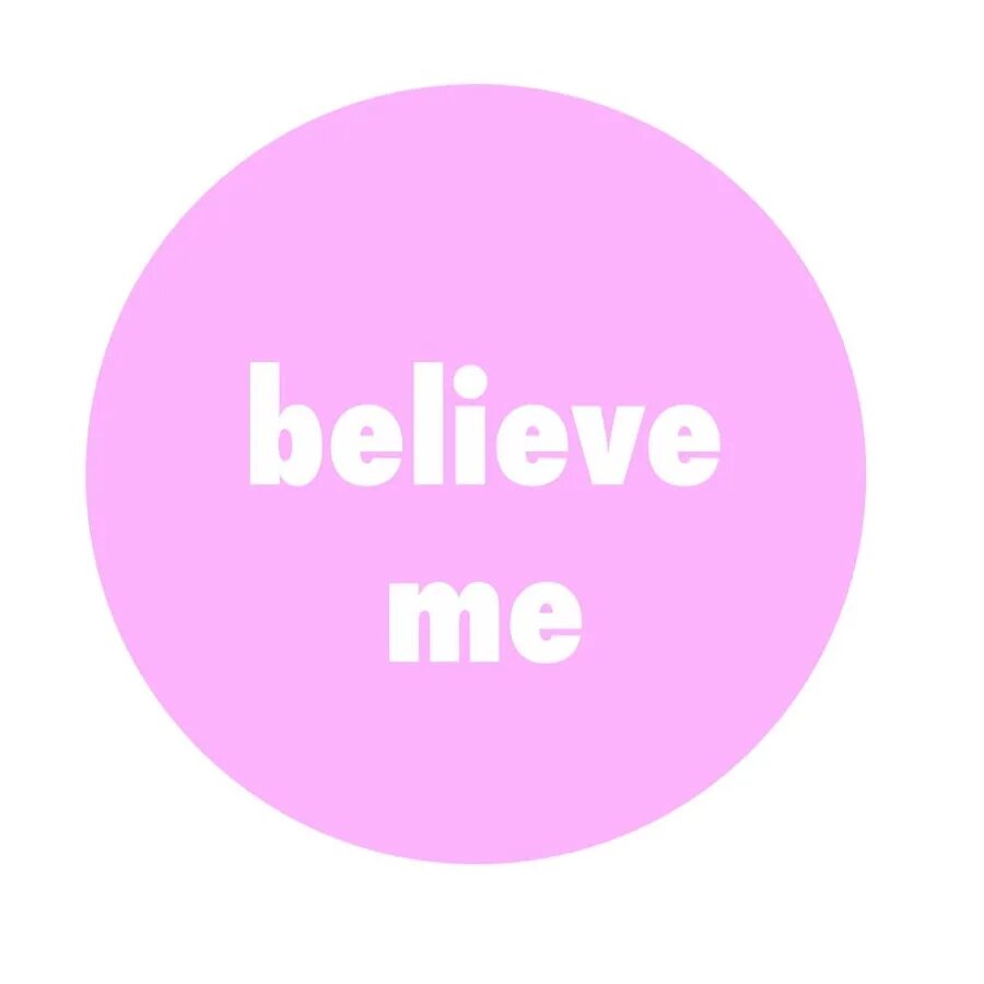 Believe me. Navos believe me. I believe in. Believe me перевод.