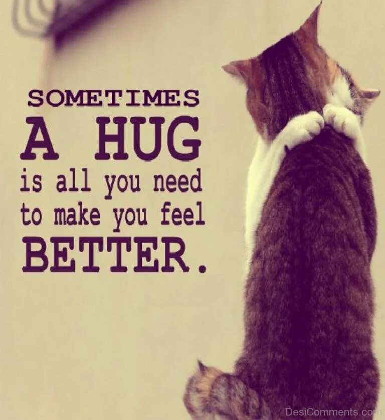 How that make you feel. Make you feel. Hug you. Hug you картинки. Sometimes need to hug.