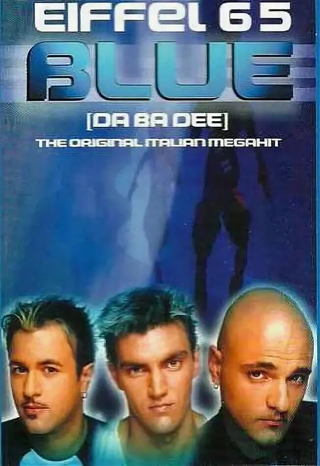 Eiffel 65 blue da ba dee обложка. Eiffel 65 blue обложка. Eiffel 65 blue обложка. Eiffel 65 blue джеффри джей. Eiffel 65 blue обложка.