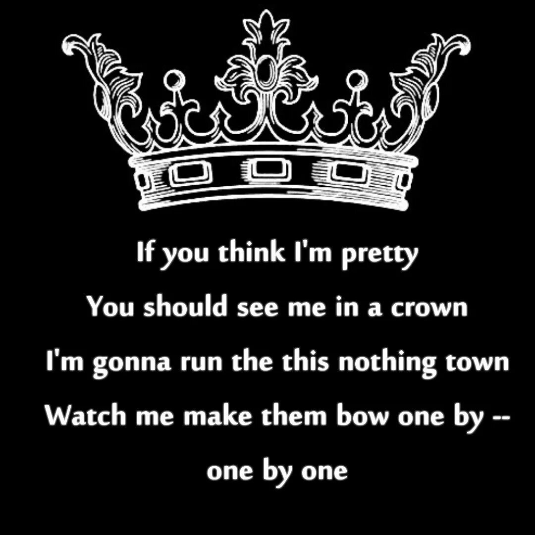You should me in crown. You should see me in a crown текст. billie eilish crown. слова песни crown. you should see me in a crown песня.