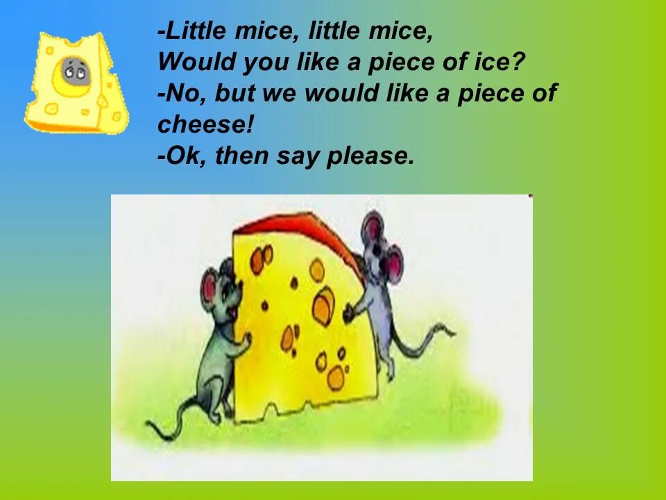 Less like you. Стишок про мышку на английском. Стихотворение little Mouse. Стихи о мышах на английском. Стихи про Mouse на английском.