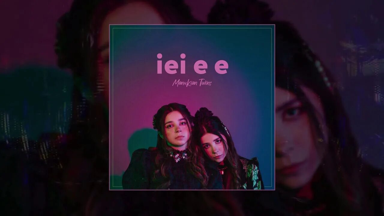 Manukian twins iei. Manoukian twins iei ee. ieieeпесня. песня iei eee manukian twins. manukian twins tv.