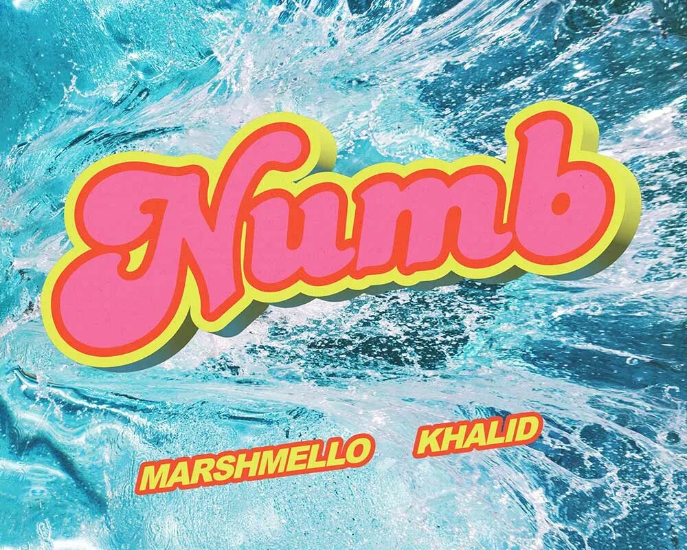 Numbers mp3. Numb Marshmallow Khalid. Numb Marshmello. Numb Marshmallow Khalid обложка. Marshmello and Khalid 2022.