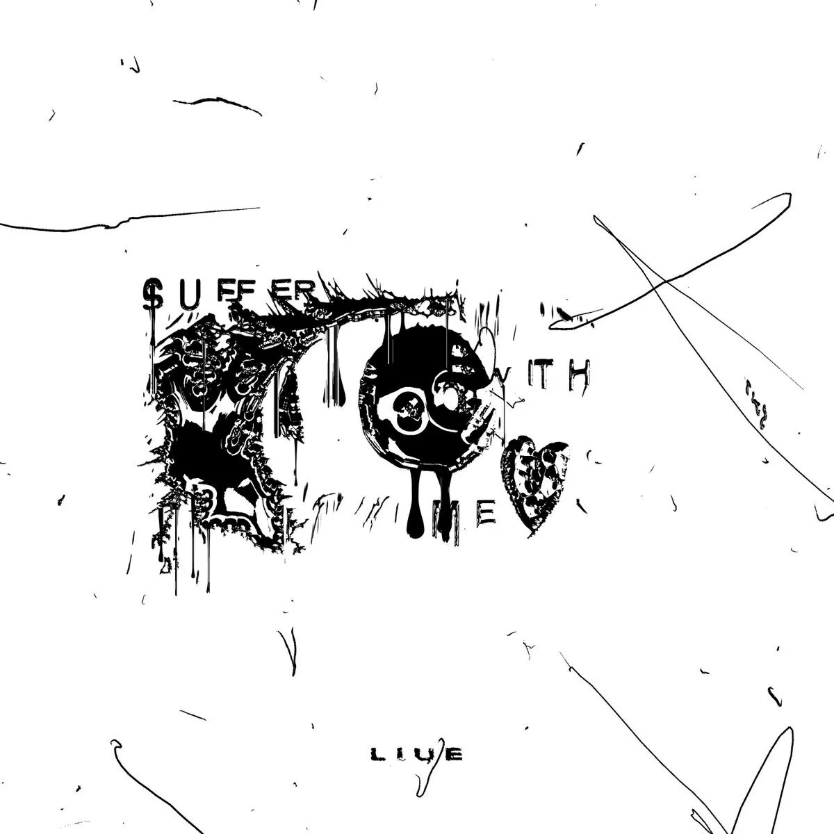 I like you suffer. Suffer with me. liue suffer with me. suffer with me альбом. обложка песни suffer with me.