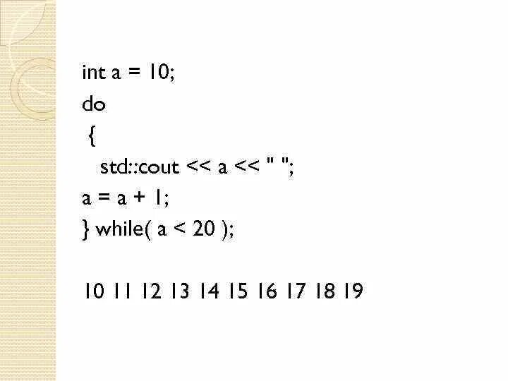 While a 10 do. While a 10 do
