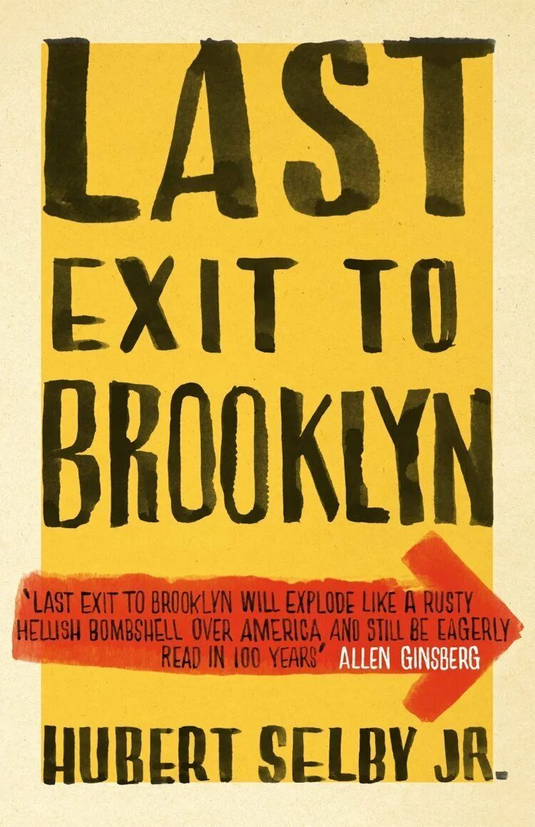 Last exit to. Hubert selby last exit to brooklyn. last exit to brooklyn. последний поворот на бруклин. последний поворот на бруклин хьюберт селби книга.