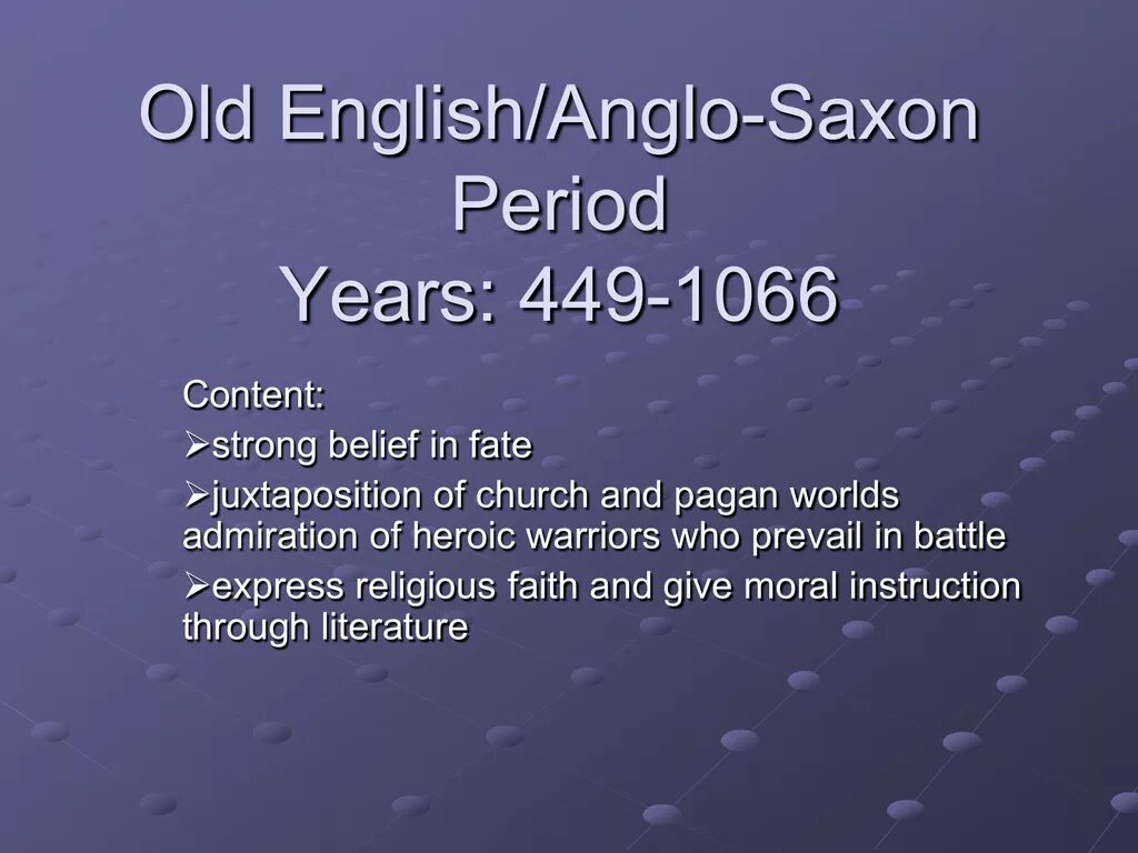 Anglo Saxon period. Anglo Saxon old English. Old English period. The Anglo-Saxon period in English Literature.