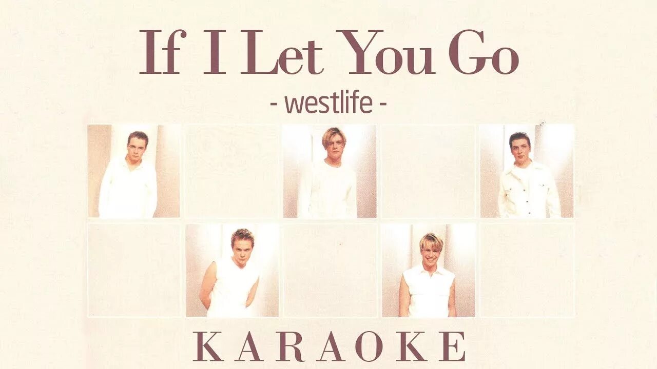 Album Art Westlife Westlife - if i Let you go. Песни i let you go