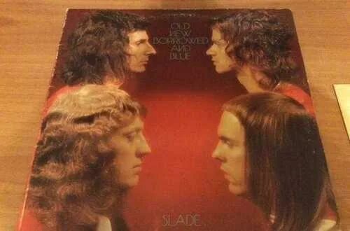 Slade old New Borrowed and Blue 1974. Slade old New Borrowed and Blue 1974 (Vinyl LP). Slade old New Borrowed and Blue обложка. Slade old New Borrowed and Blue 1974 обложка.