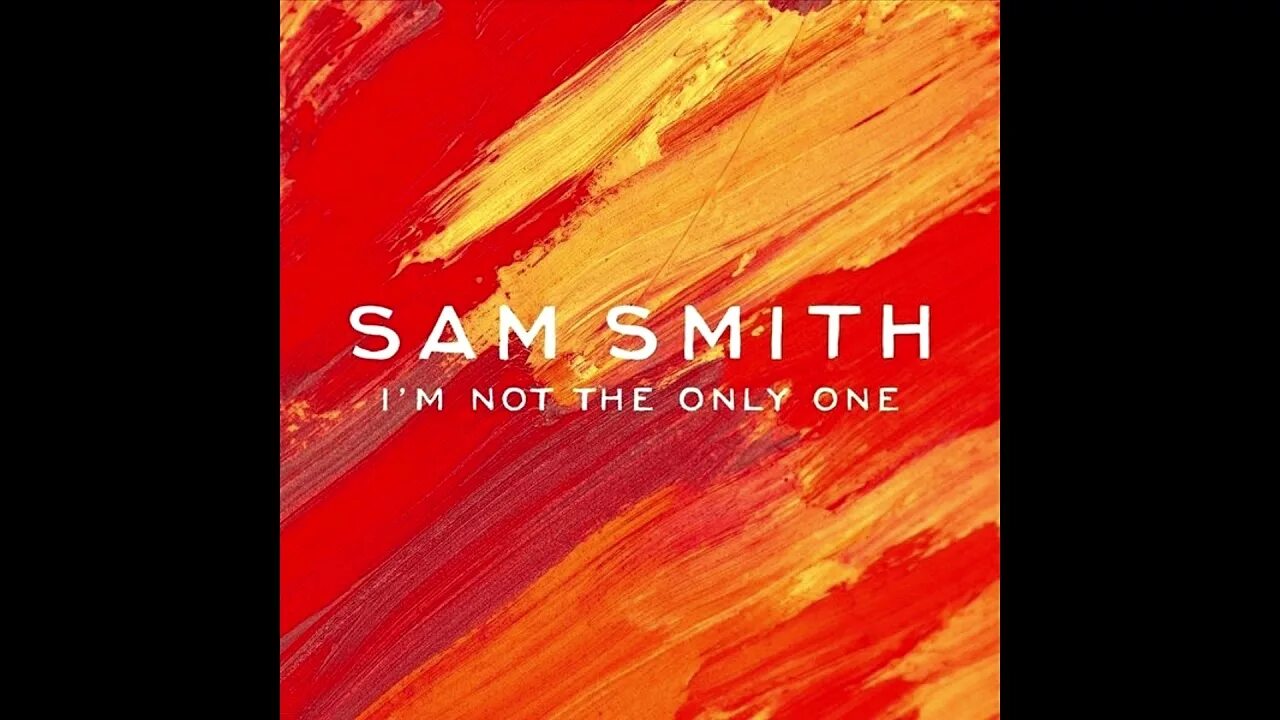 Сэм смит only one. Only one Sam Smith. I'M not the only one Сэм Смит. Sam Smith i'm not the only one обложка. Sam Smith 2023 обложка.